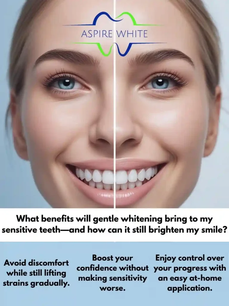 What benefits will gentle whitening bring to my sensitive teeth—and how can it still brighten my smile Eastbourne